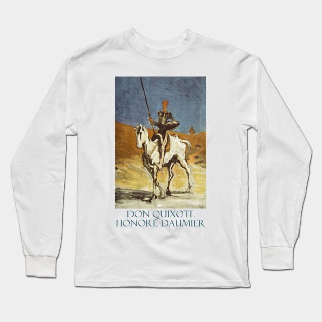 Don Quixote by Honoré Daumier Long Sleeve T-Shirt by Naves